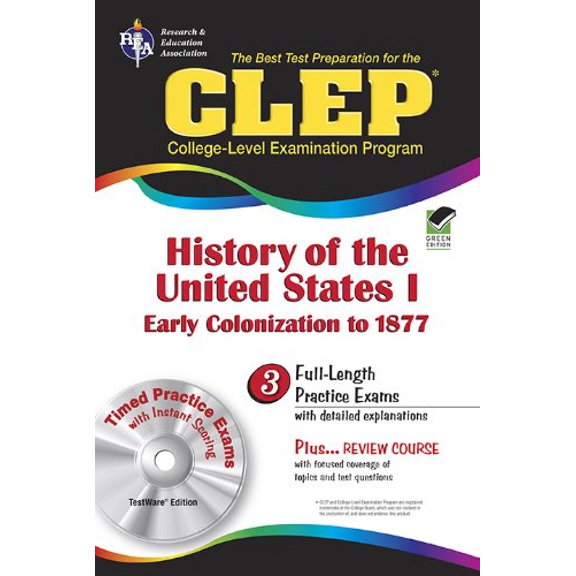 Pre-Owned The CLEP History of the United States I w/CD (REA) - The Best Test Prep for the CLEP (Test Preps) (Paperback) 087891272X 9780878912728