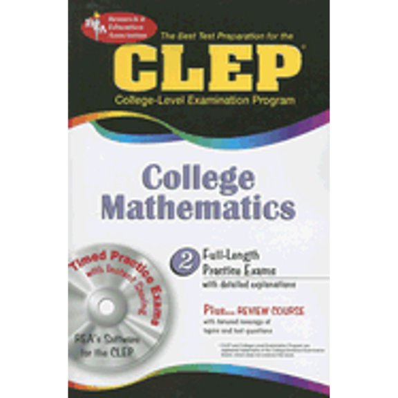 Pre-Owned CLEP College Mathematics w/CD-ROM (CLEP Test Preparation) (Paperback) 0738603694 9780738603698