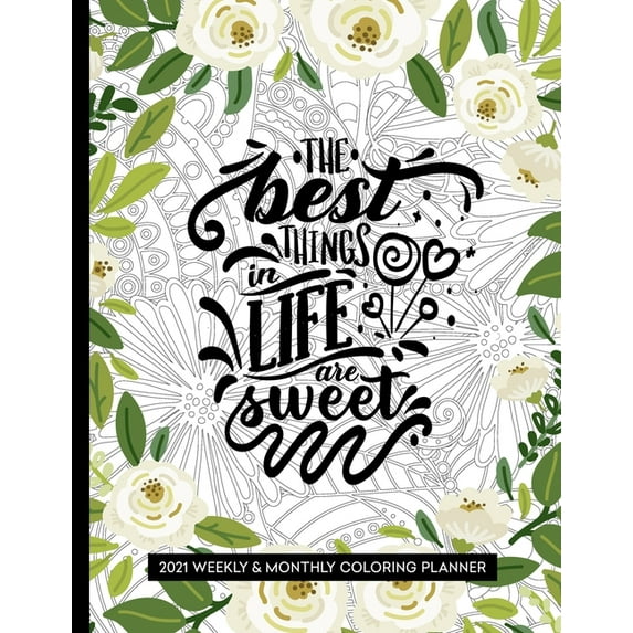 The Best Things In Life Are Sweet (Paperback)