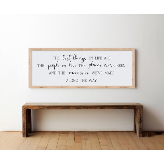 The Best Things In Life Quote Poster, Farmhouse Wall Art, Unframed Paper Poster 8x10in
