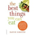 thumbnail image 1 of Pre-Owned The Best Things You Can Eat: For Everything from Aches to Zzzz, the Definitive Guide to the Nutrition-Packed Foods That Energize, Heal, and Help Yo (Paperback) 0738215961 9780738215969, 1 of 1