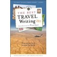thumbnail image 1 of Pre-Owned The Best Travel Writing 2011: True Stories from Around the World, 9781609520083, 1609520084, Paperback, 2011 ed. edition, 1 of 1
