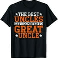 thumbnail image 1 of The Best Uncles Get Promoted To Great Uncles T-Shirt, 1 of 4