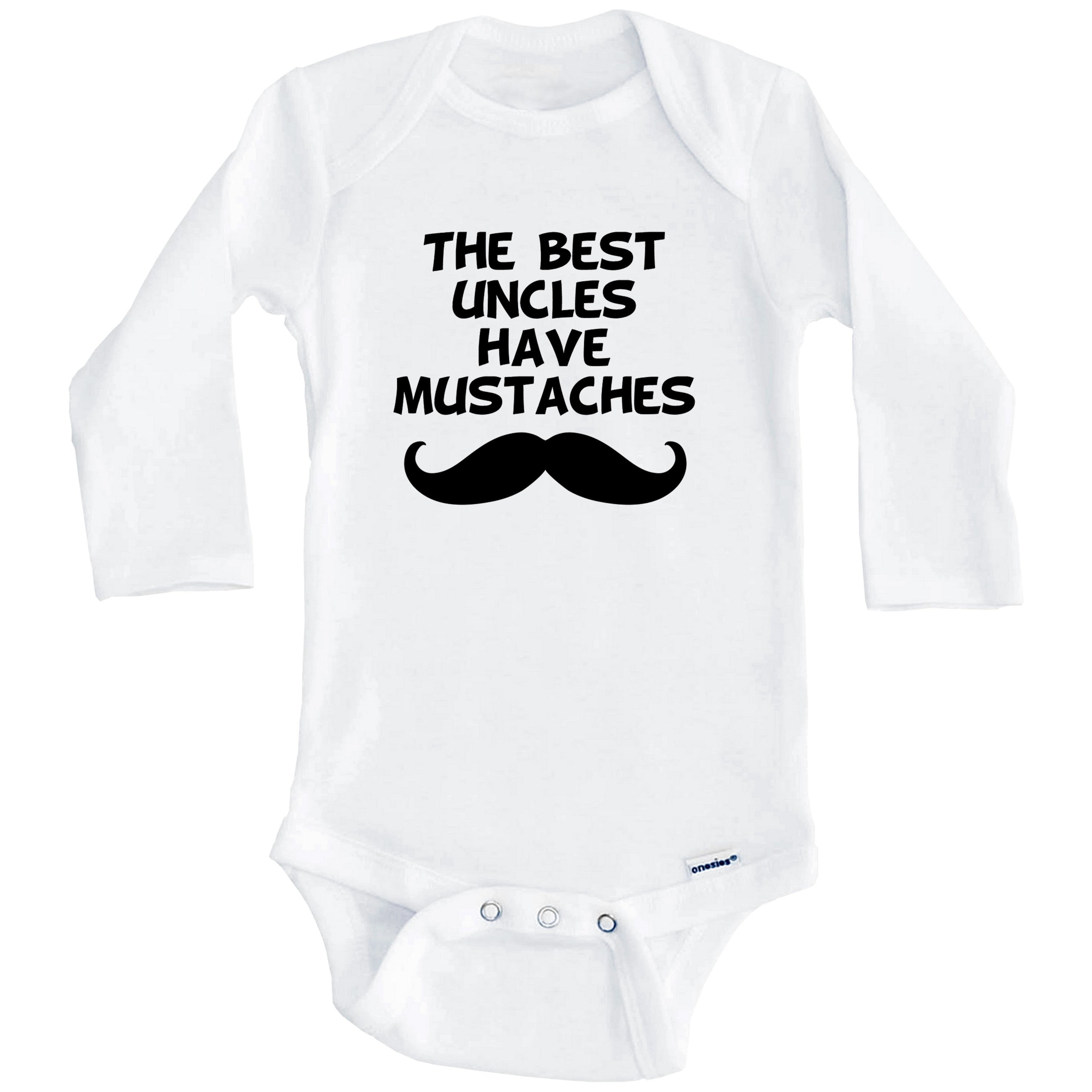 The Best Uncles Have Mustaches One Piece Baby Bodysuit (Long Sleeve), 0-3 Months White