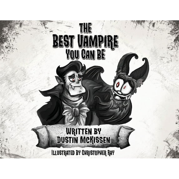 The Best Vampire You Can Be, (Paperback)