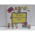thumbnail image 1 of Pre-Owned The Best Wedding Shower Book: A Complete Guide for Party Planners Paperback, 1 of 1