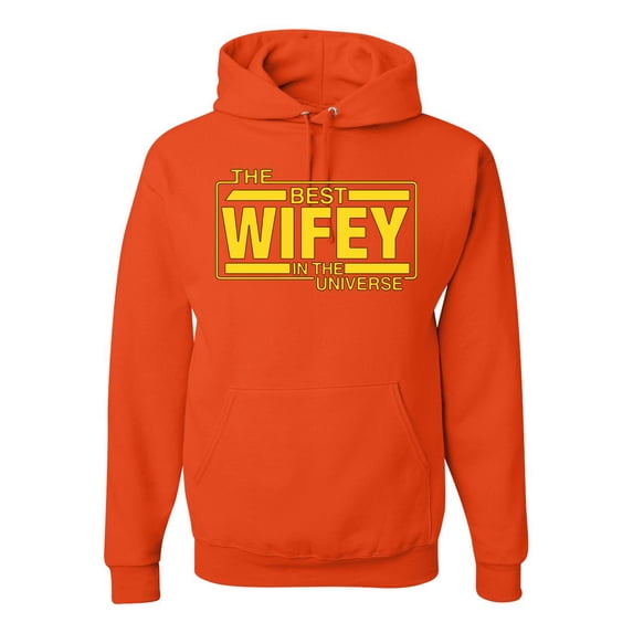 The Best Wifey in the Universe | Mens and Womens Mother's Day Hooded Sweatshirt Graphic Hoodie, Orange, X-Large