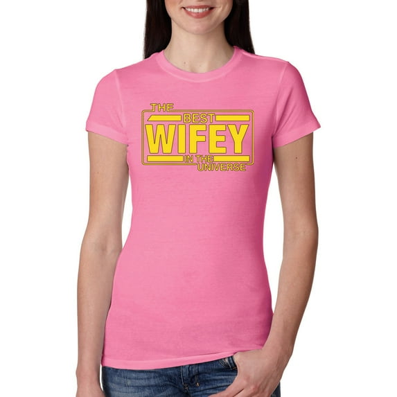 The Best Wifey in the Universe | Womens Mother's Day Slim Fit Junior Tee, Hot Pink, Large