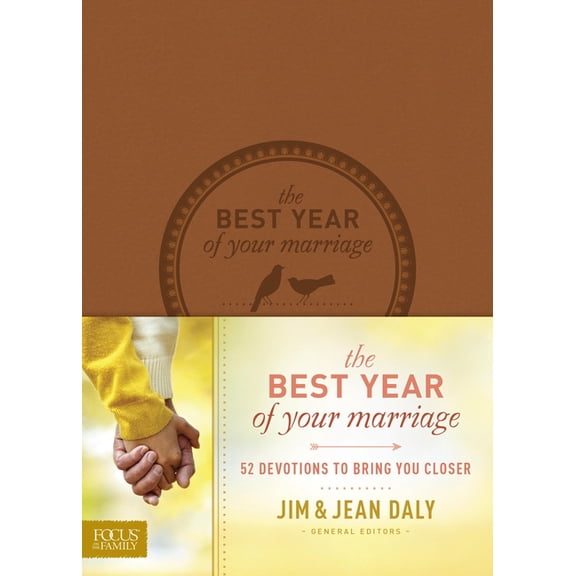 The Best Year of Your Marriage : 52 Devotions to Bring You Closer (Hardcover)