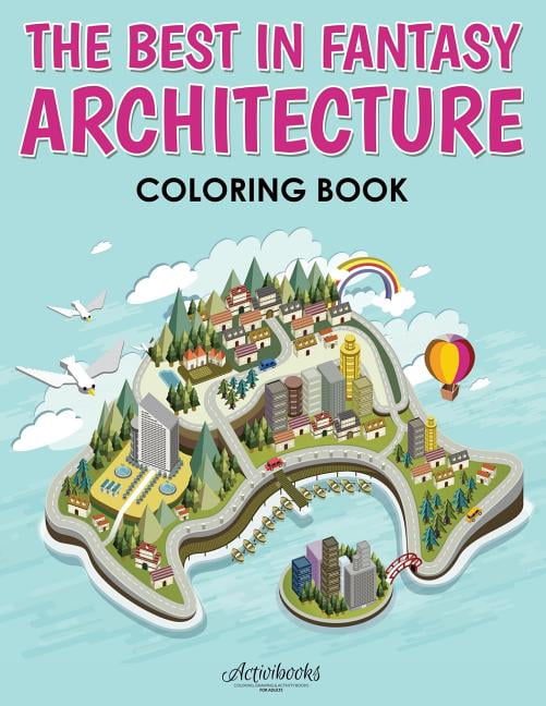 The Best in Fantasy Architecture Coloring Book (Paperback)