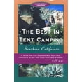 thumbnail image 1 of Pre-Owned The Best in Tent Camping : Southern California: A Guide for Campers Who Hate Rvs, Concrete Slabs, and Loud Portable Stereos Paperback, 1 of 1