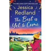 The Best is Yet to Come, Hardcover
