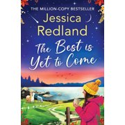 The Best is Yet to Come, Paperback