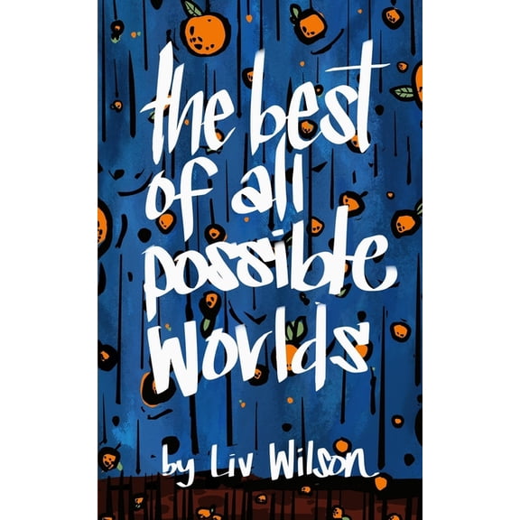 The Best of All Possible Worlds, (Paperback)