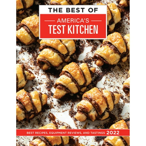 Pre-Owned The Best of America's Test Kitchen 2022: Best Recipes, Equipment Reviews, and Tastings (Hardcover) 1948703785 9781948703789