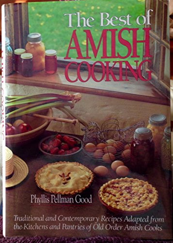Pre-Owned Best of Amish Cooking (Hardcover) 0934672709 9780934672702