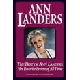 thumbnail image 1 of Pre-Owned Best of Ann Landers: Her Favorite Letters of All Time (Paperback) 0449912744 9780449912744, 1 of 1