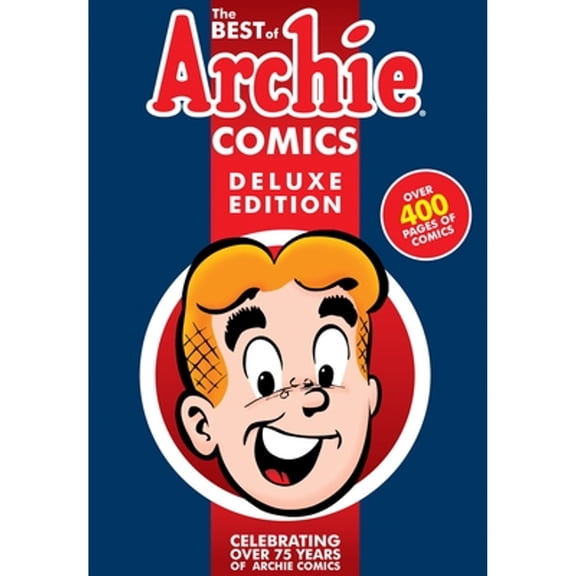 Pre-Owned The Best of Archie Comics Book 1 Deluxe Edition (Hardcover) 1619889552 9781619889552