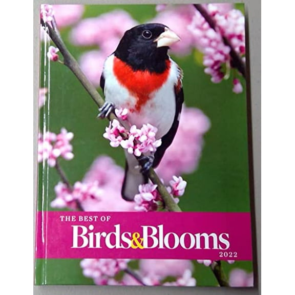 Pre-Owned The Best of Birds & Blooms 2022 Paperback