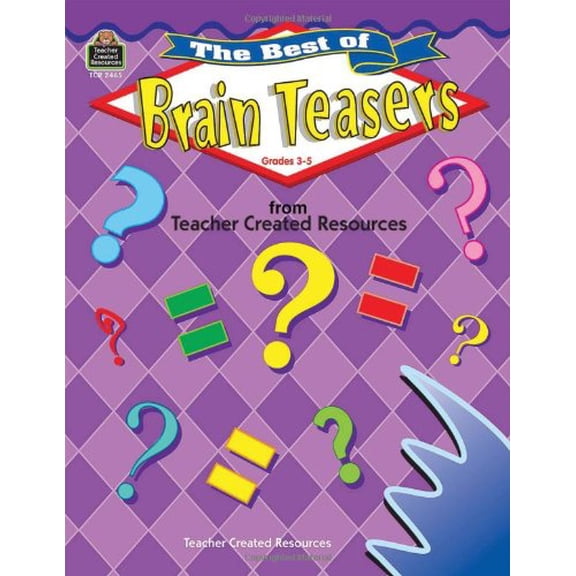 Pre-Owned The Best of Brain Teasers (Paperback) 1576904652 9781576904657