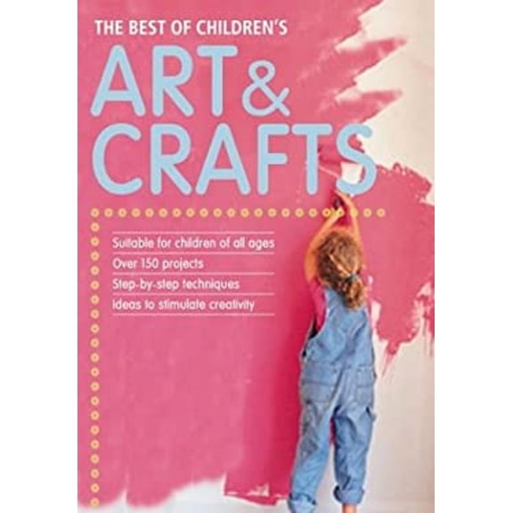 Pre-Owned The Best of Children's Arts and Crafts (Paperback) by Graphic Arts Center (Creator)