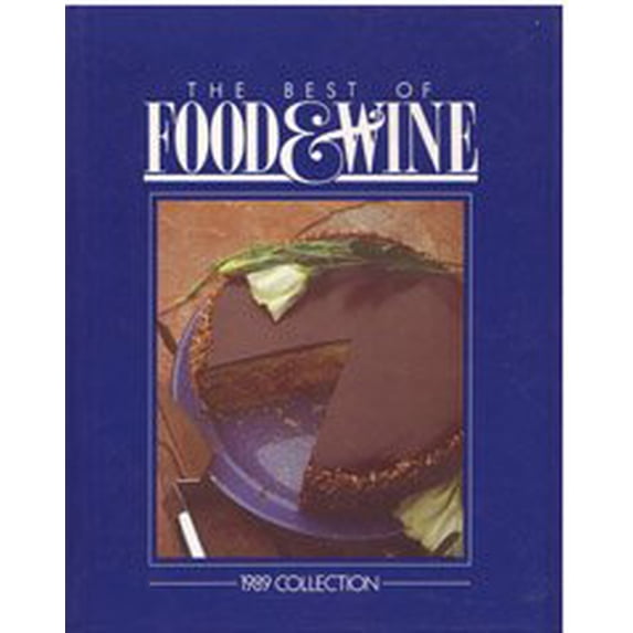 Pre-Owned Title: The Best of Food Wine 1989 Collection Paperback