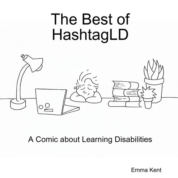 The Best of HashtagLD: A Comic about Learning Disabilities, (Paperback)