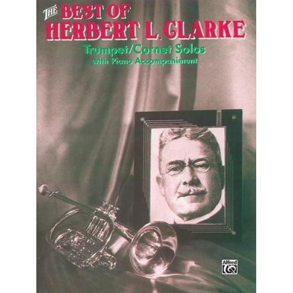 Pre-Owned The Best of Herbert Clarke (Paperback) 0769252281 9780769252285