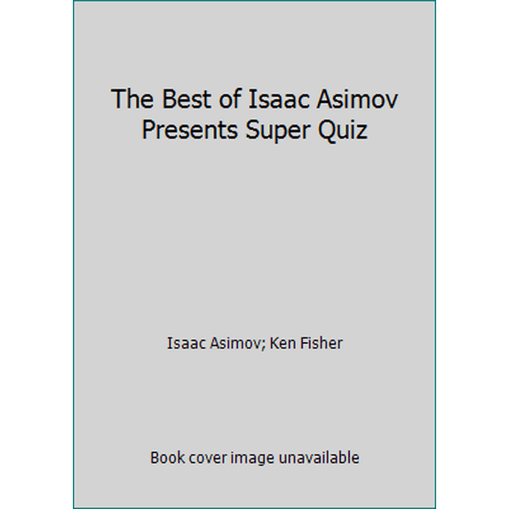 Pre-Owned The Best of Isaac Asimov Presents Super Quiz (Paperback) 1569800642 9781569800645
