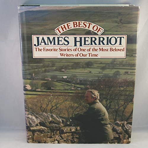 Pre-Owned The Best of James Herriot: Favorite Memories of a Country Vet (Hardcover) 0312077165 9780312077167