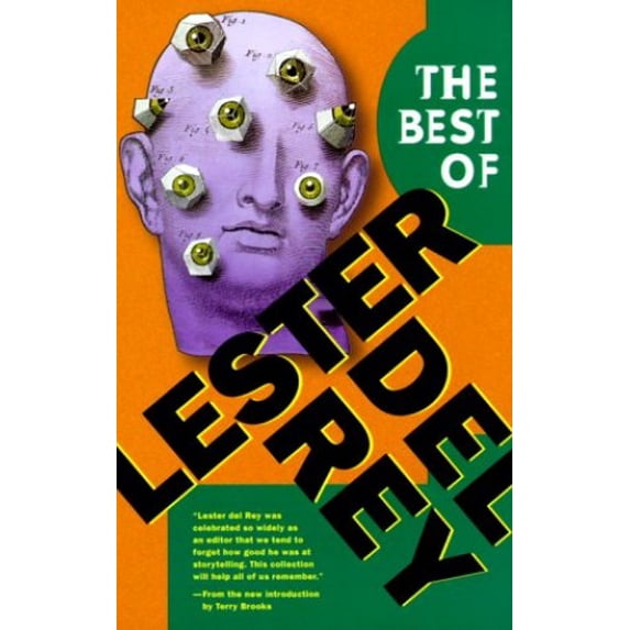 Pre-Owned The Best of Lester Del Rey (Paperback) 034543949X 9780345439499