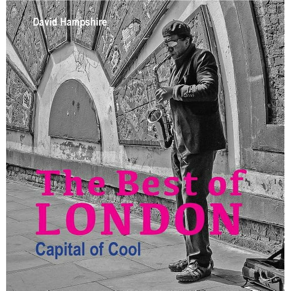 The Best of London : Capital of Cool (Paperback)