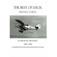 thumbnail image 1 of Pre-Owned The Best of Luck, in the Royal Air Force 1935-1946 (Paperback) 1412009103 9781412009102, 1 of 1