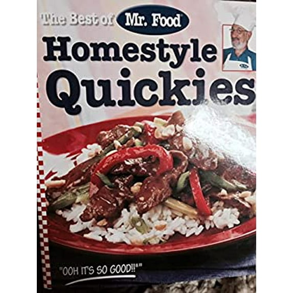 Pre-Owned The Best of Mr. Food Homestyle Quickies (Hardcover) 0848736206 9780848736200