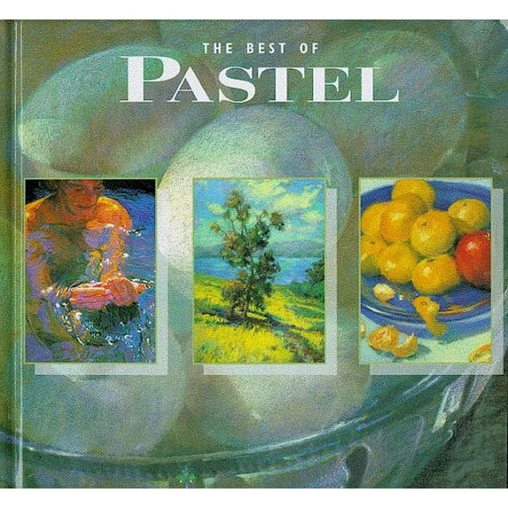 Pre-Owned The Best of Pastel (Hardcover) 1564962695 9781564962690