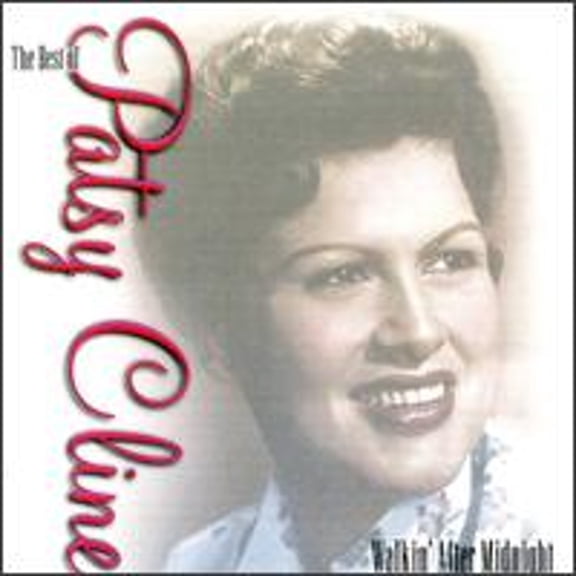 Pre-Owned The Best of Patsy Cline: Walkin' After Midnight (CD 0018111460927) by Cline
