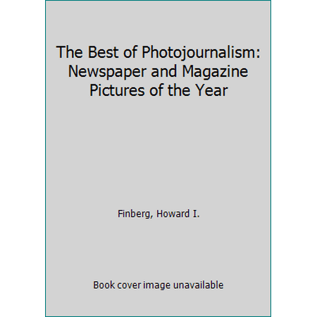 Pre-Owned The Best of Photojournalism No 16: Newspapers and Magazine Pictures of the Year (Paperback) 1561380679 9781561380671