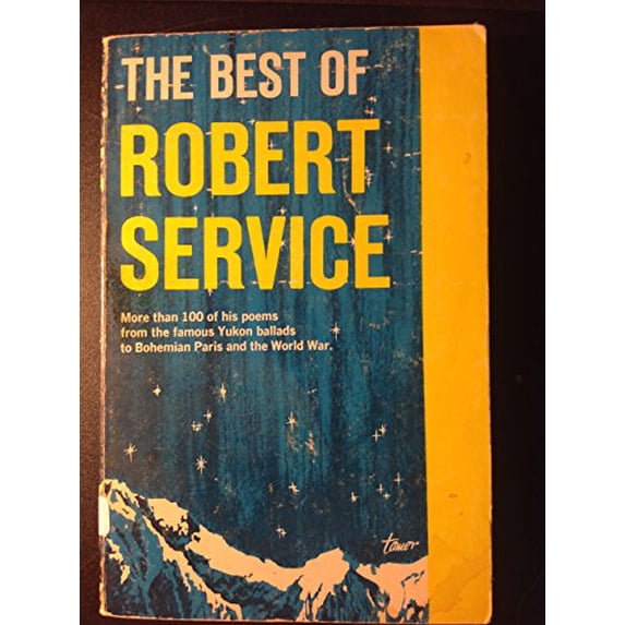 Pre-Owned The Best of Robert Service (Paperback) 0770000177 9780770000172