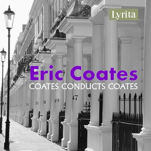 Eric Coates - The Best of "The Definitive Eric Coates" - Music & Performance - CD