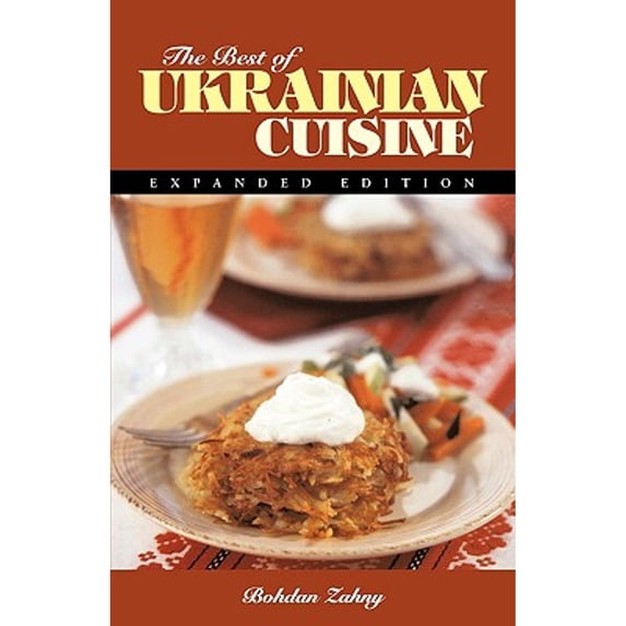 Pre-Owned The Best of Ukrainian Cuisine (Paperback) 0781806542 9780781806541