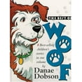 thumbnail image 1 of Pre-Owned The Best of Woof (Hardcover) by Danae Dobson, 1 of 1