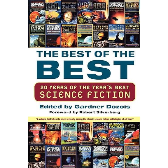 The Best of the Best : 20 Years of the Year's Best Science Fiction (Paperback)