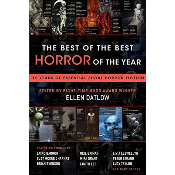 Pre-Owned Best of the Best Horror of the Year: 10 Years of Essential Short Horror Fiction, 9781597809832, 1597809837, Paperback, First Edition edition