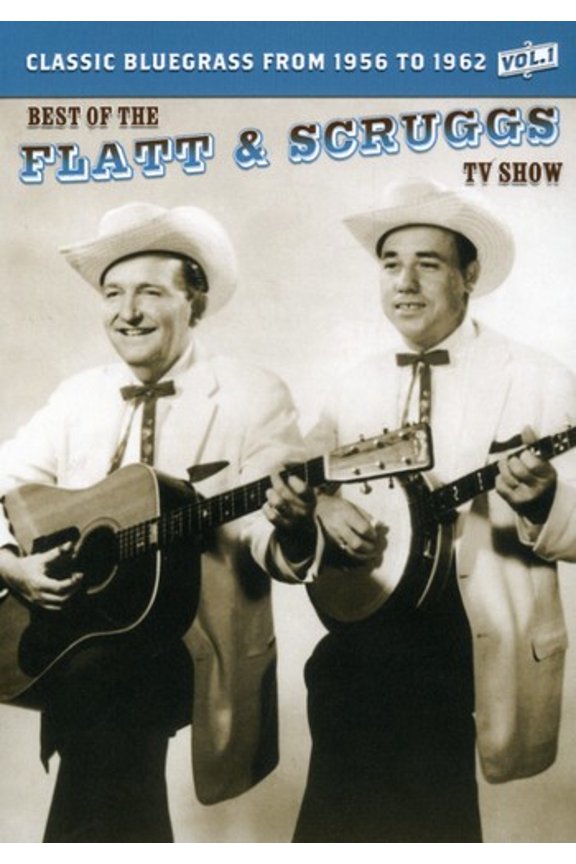 The Best of the Flatt & Scruggs TV Show: Volume 01