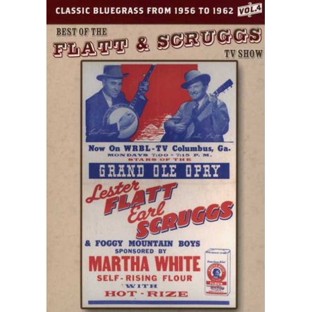 The Best of the Flatt & Scruggs TV Show: Volume 04