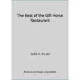 thumbnail image 1 of Pre-Owned The Best of the Gift Horse Restaurant (Hardcover) 096343120X 9780963431202, 1 of 1