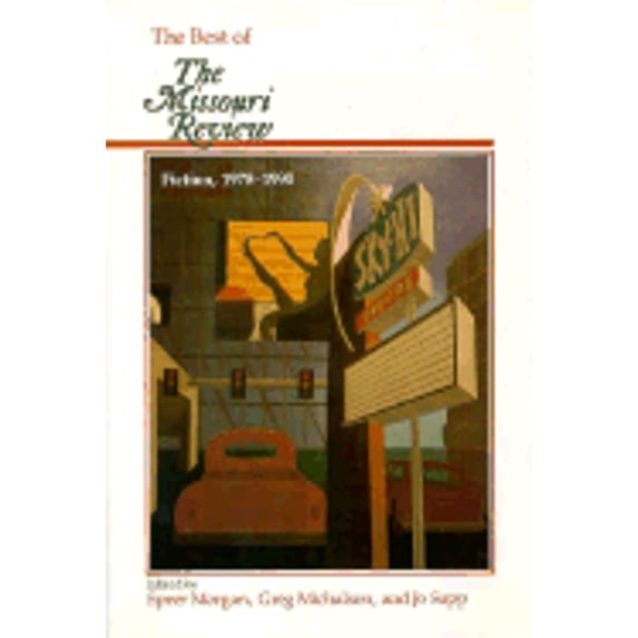 Pre-Owned The Best of the Missouri Review: Fiction, 1978-1990 (Hardcover) 0826207731 9780826207739