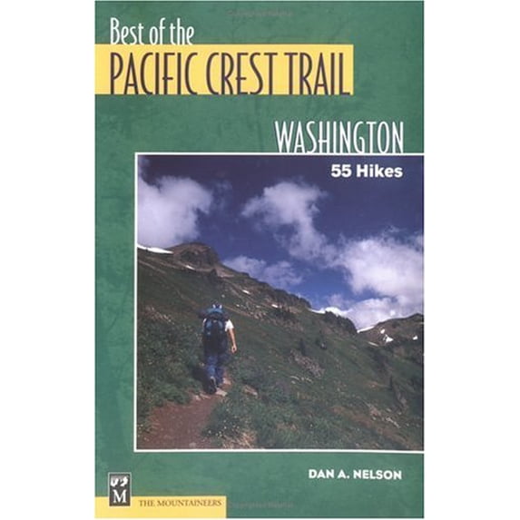 Pre-Owned The Best of the Pacific Crest Trail: Washington: 55 Hikes (Paperback) 0898867037 9780898867039