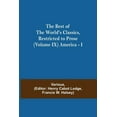 thumbnail image 1 of The Best of the World's Classics, Restricted to Prose (Volume IX) America - I, (Paperback), 1 of 1