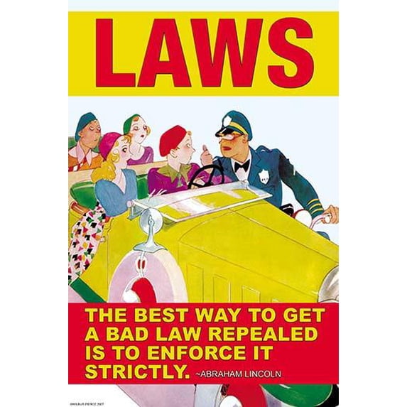 The Best was to get a Bad Law…- Fine Art Canvas Print (20" x 30")